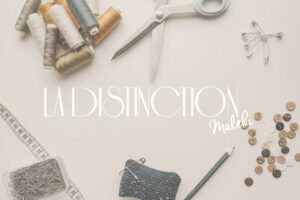 About A Brand: La Distinction